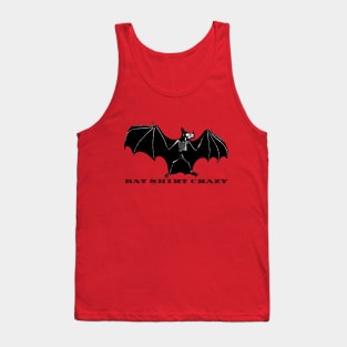 BAT SHIRT CRAZY Tank Top